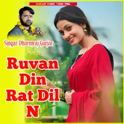 Ruvan Din Rat Dil N